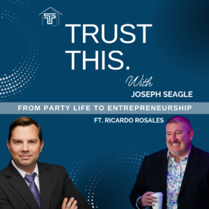 Trust This. From Party Life to Entrepreneurship - ft. Ricardo Rosales