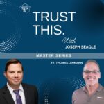 Trust This with Joseph Seagle