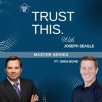 Trust This with Joseph Seagle